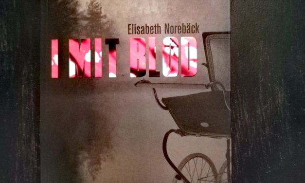 “I mit blod” af Elisabeth Norebäck