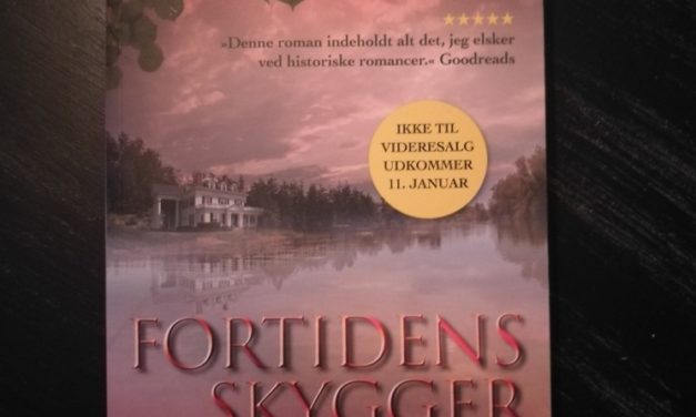 “Fortidens skygger” af Kelli Estes