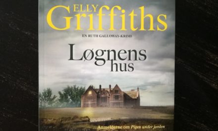 “Løgnens hus” af Elly Griffiths