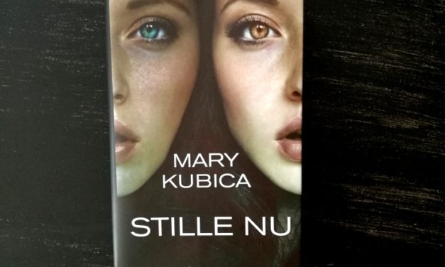 “Stille nu” af Mary Kubica