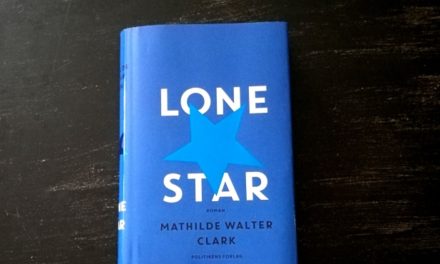 “Lone Star” af Mathilde Walter Clark