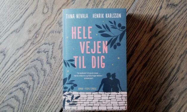 “Hele vejen til dig” af Tiina Nevala og Henrik Karlsson