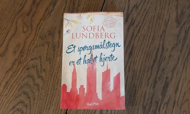 “Et spørgsmålstegn er et halvt hjerte” af Sofia Lundberg