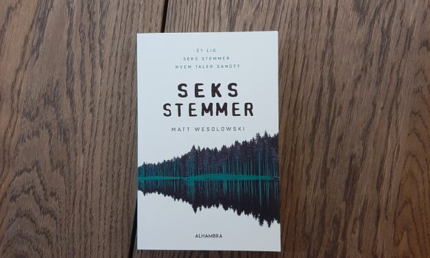 “Seks stemmer” af Matt Wesolowski