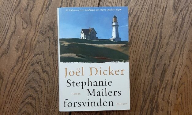 “Stephanie Mailers forsvinden” af Joël Dicker