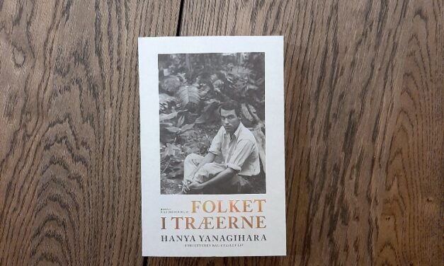 “Folket i træerne” af Hanya Yanagihara