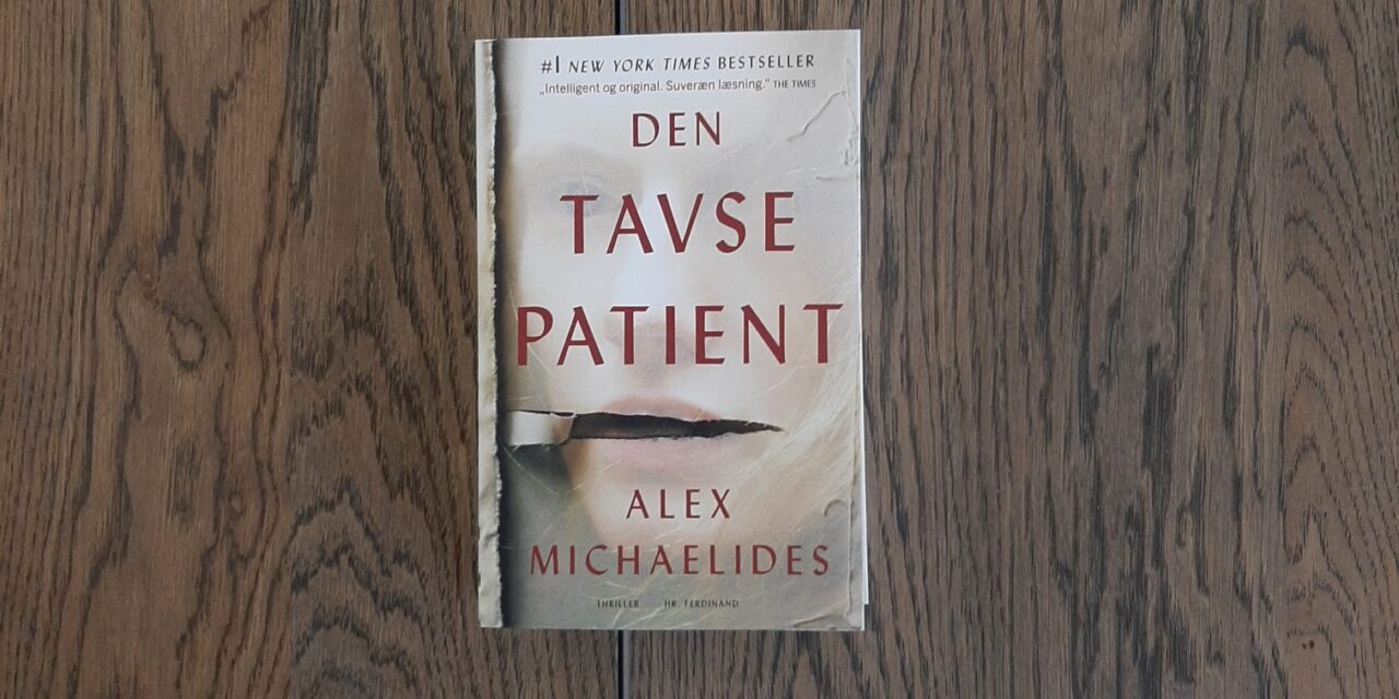 “Den tavse patient” af Alex Michaelides
