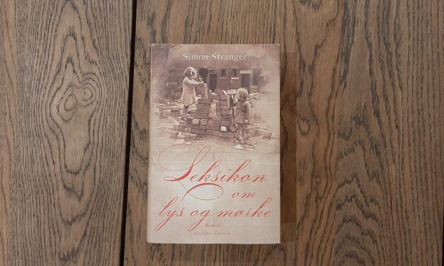 “Leksikon om lys og mørke” af Simon Stranger