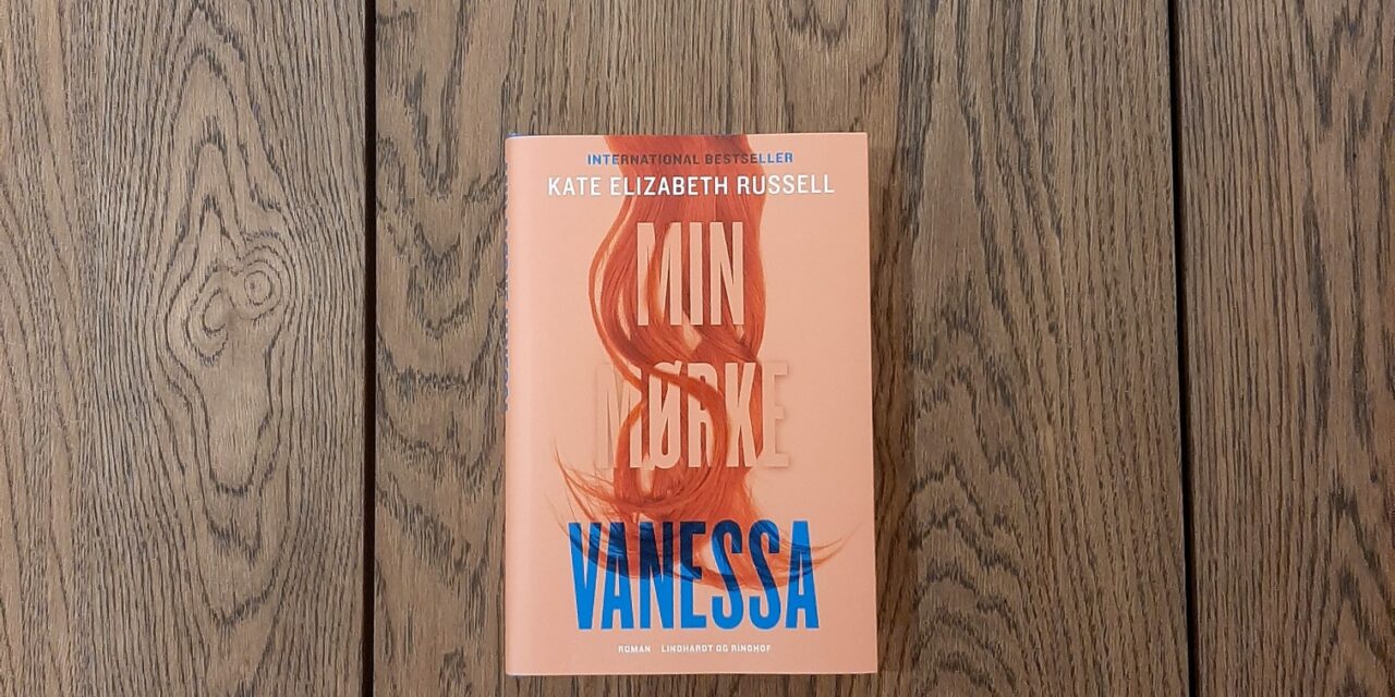 “Min mørke Vanessa” af Kate Elizabeth Russell