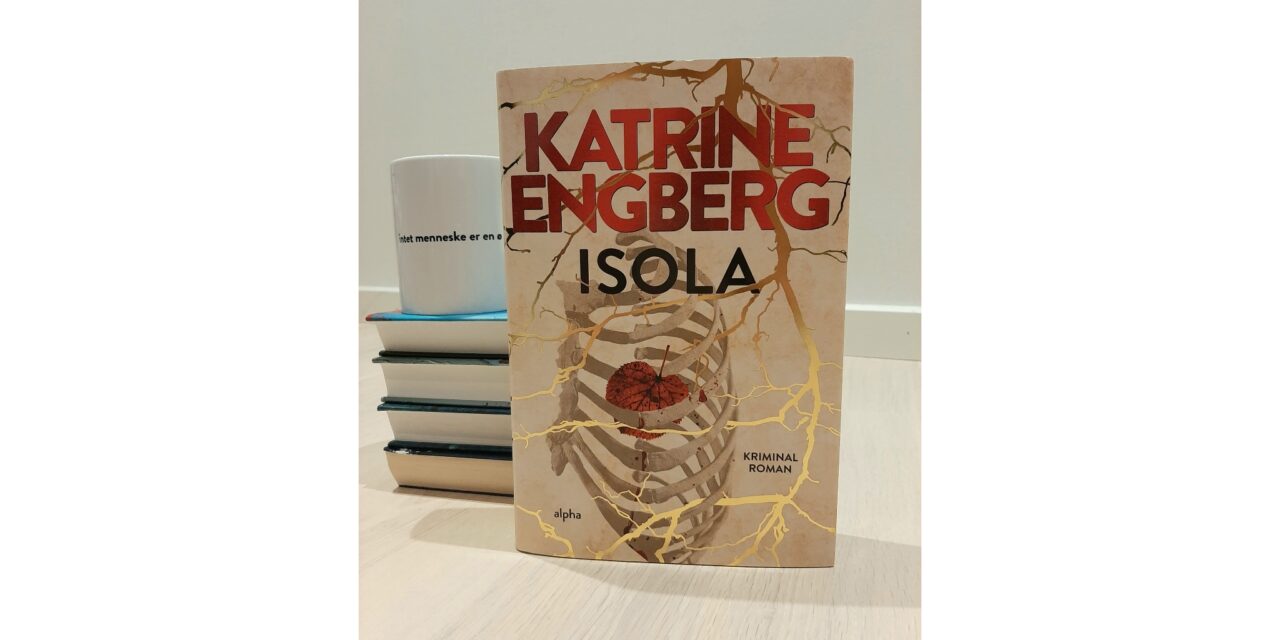 “Isola” af Katrine Engberg