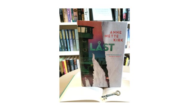 “Låst” af Anne Mette Kirk